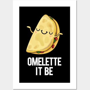 Omelette It Be Funny Egg Pun Posters and Art